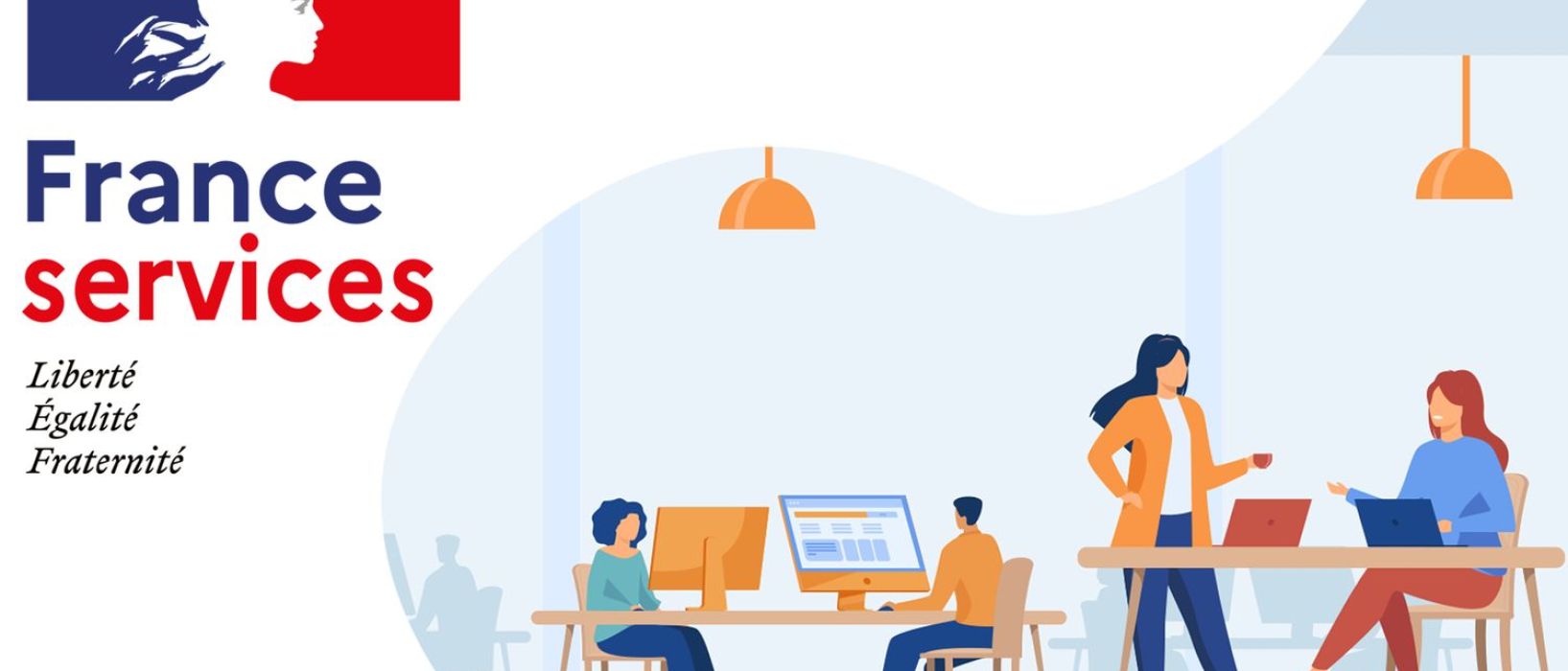fermeture des services France Services du 15 au 25 Juillet et du 25 au 29 août inclus
